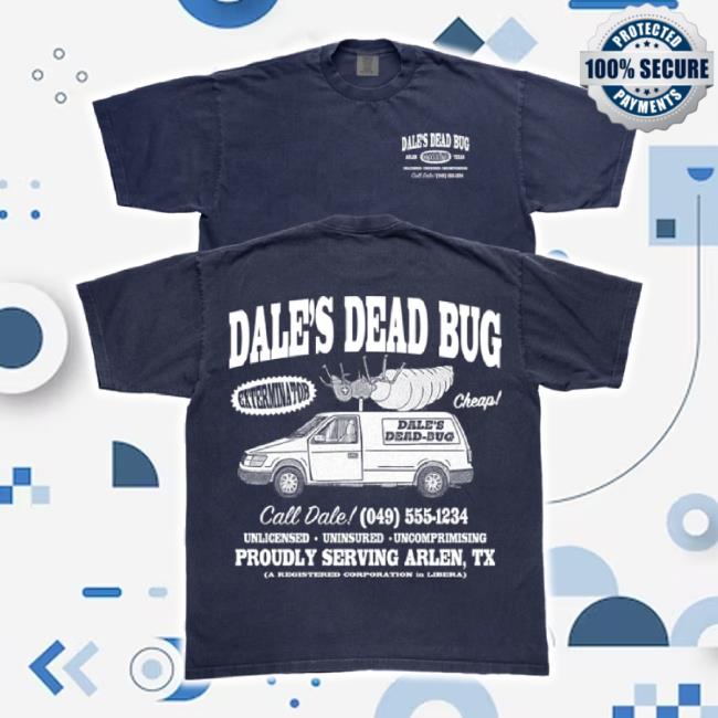 Original Paradiseofflowers Dale's Dead Bug Tee Shirt