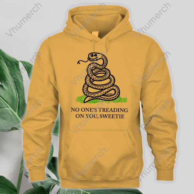 Kevin Max No One's Treading On You Sweetie Shirt