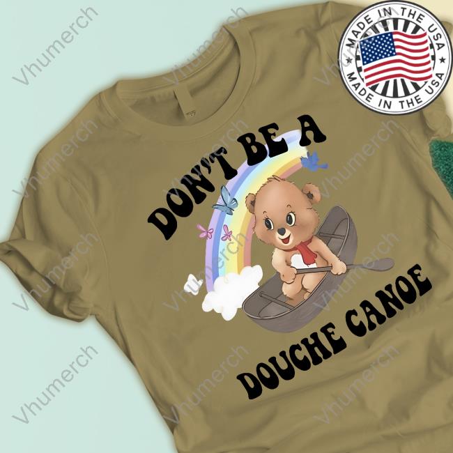 Unethicalthreads Merch Aaa Don't Be A Douche Canoe Long Sleeve T Shirt