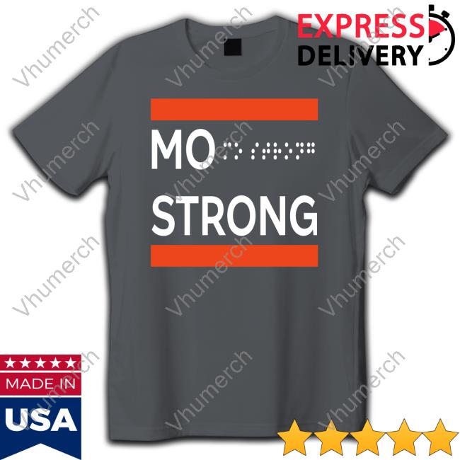 Mo Strong T Shirt