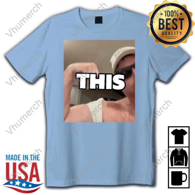 This Funny T Shirt