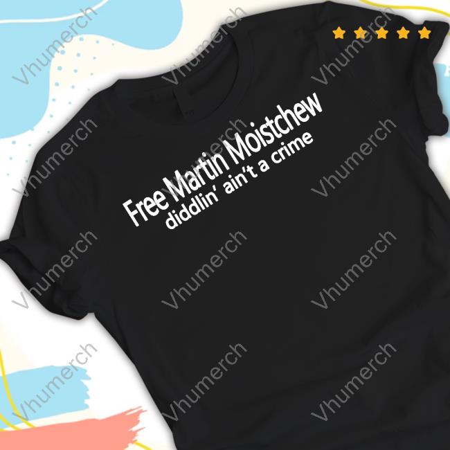 Power Trip Kfan Free Martin Moistchew Diddlin' Ain't A Crime Tee