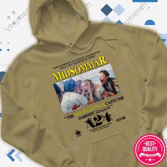 Midsommar The Brightest Light Casts The Darkest Shadow Shirt