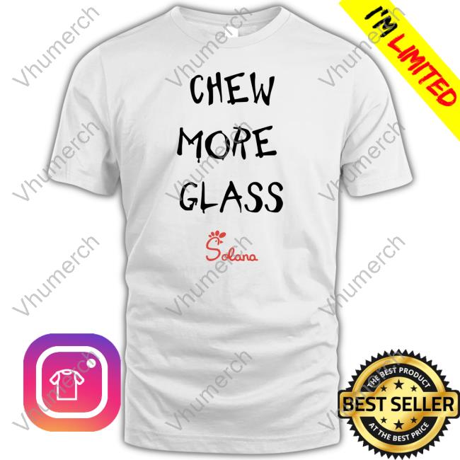 The Candy Machine Chew More Glass New Shirt