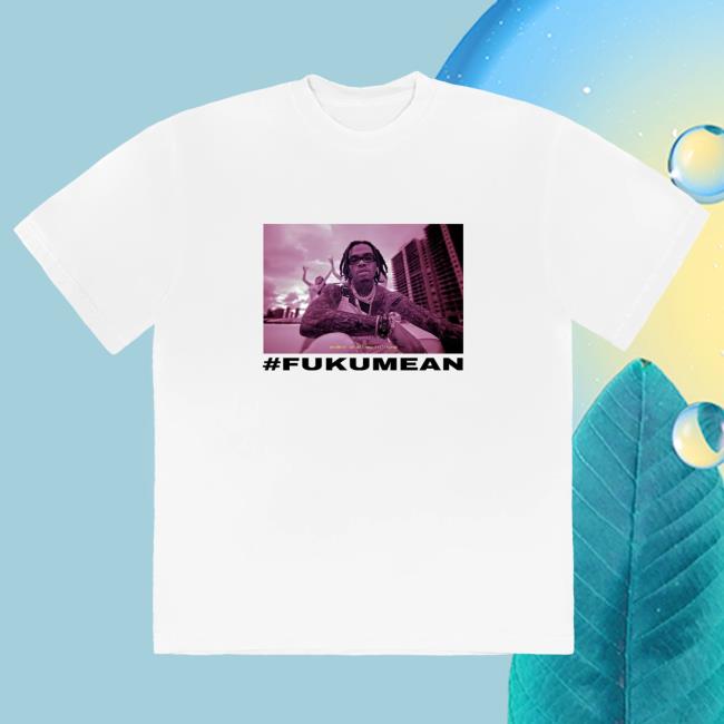 Official Gunna Merch Store Gunna #Fukumean Tees